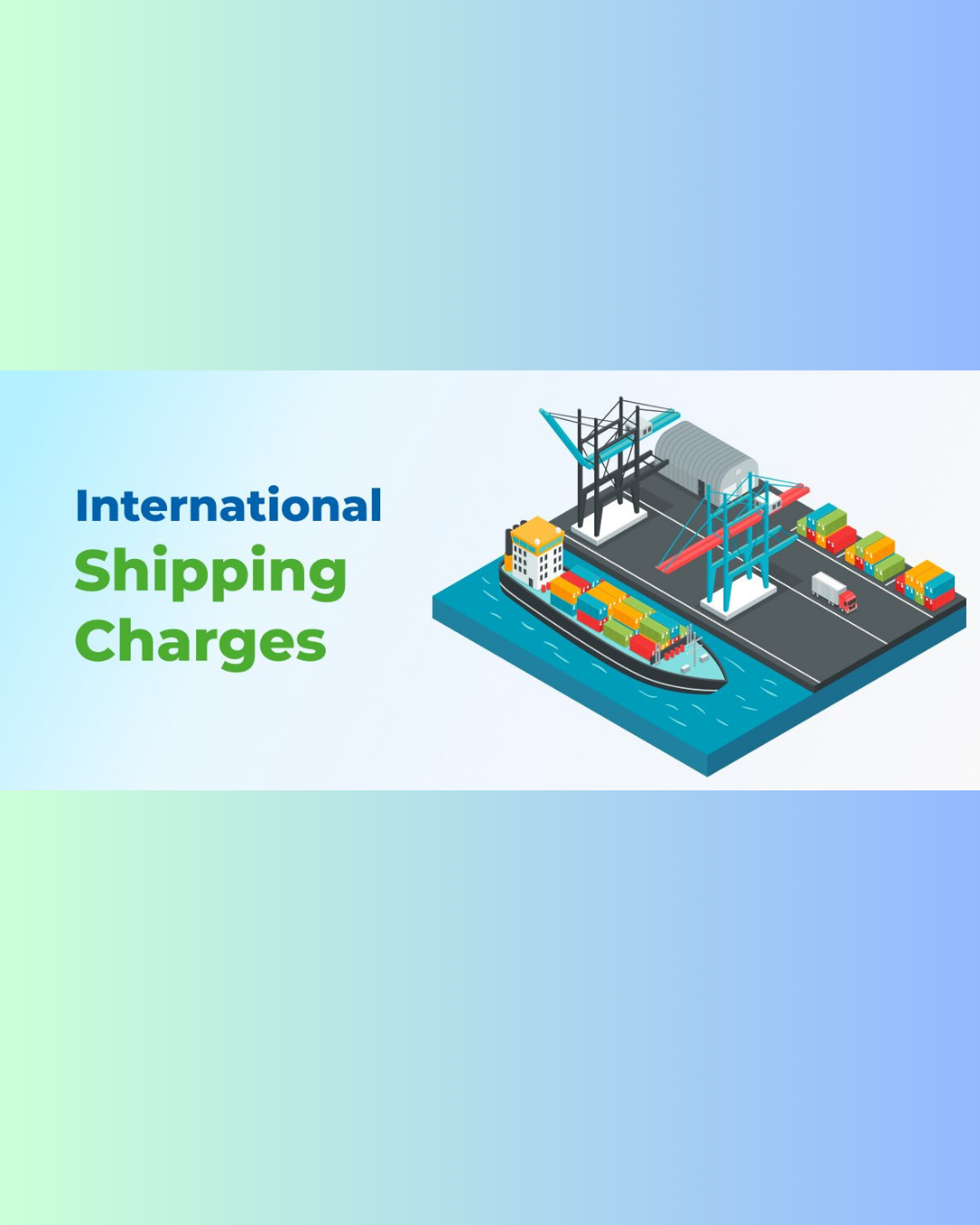 International Shipping Charges